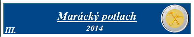 Marácký potlach 2014